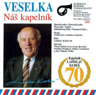 Náš kapelník / Ladislav Kubeš "70"