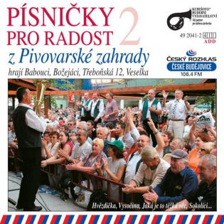 Písničky pro radost z Pivovarské zahrady "2"-