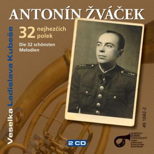 Antonín Žváček - 32 nejhezčích polek (2CD)
