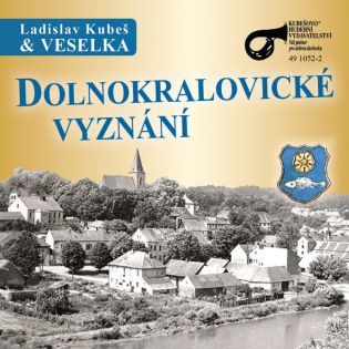 Dolnokralovické vyznání / vyprodáno